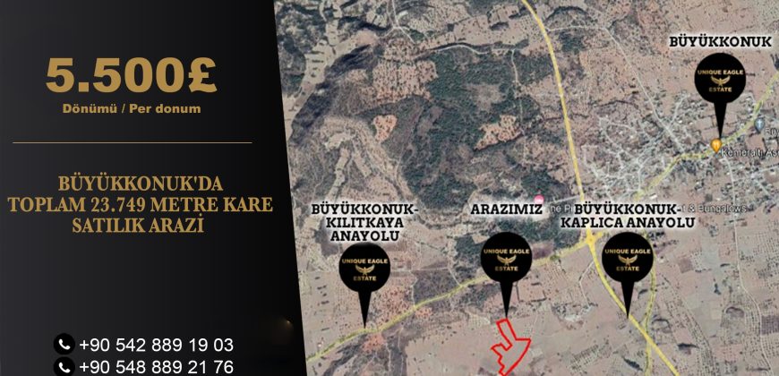 BÜYÜKKONUK’DA TOPLAM 23.749 METRE KARE SATILIK ARAZİ