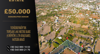 YENİERENKÖY’DE TOPLAM 5.461 METRE KARE (4 DÖNÜM 1.170 METRE KARE) SATILIK ARAZİ